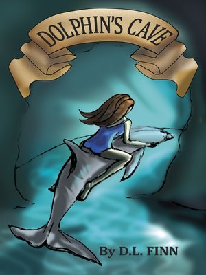 cover image of Dolphin's Cave